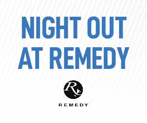Night Out At Remedy